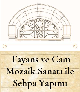 FAYANS VE CAM MOZAİK SANATI İLE SEHPA YAPIMI - 24.06.2025 SALI SAAT:18.00-21.00