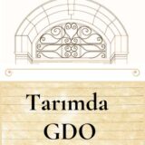 TARIMDA GDO - YAKINDA