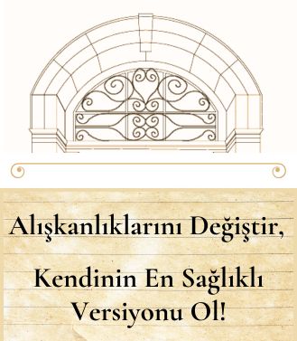 ALIŞKANLIKLARINI DEĞİŞTİR, KENDİNİN EN SAĞLIKLI VERSİYONU OL! - YAKINDA