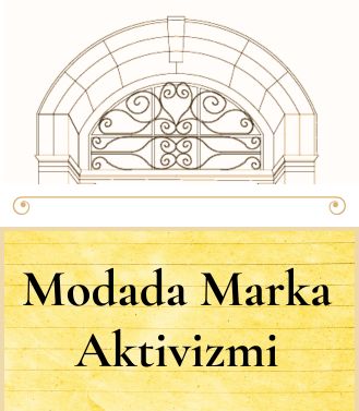 MODADA MARKA AKTİVİZMİ - 21.08.2025 PERŞEMBE SAAT:18.00-20.00
